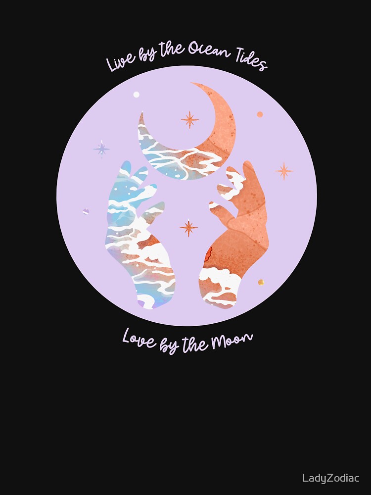 Live By The Ocean Tides, Love By The Moon by LadyZodiac T-Shirts, Hoodie, Sweatshirt | BlankRebels.com (Image 3)