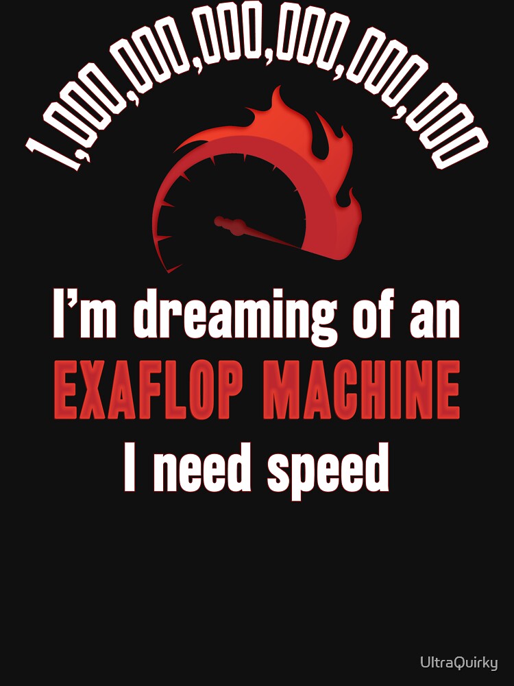 Exaflop Machine Supercomputer. by UltraQuirky T-Shirts, Hoodie, Sweatshirt | BlankRebels.com (Image 3)