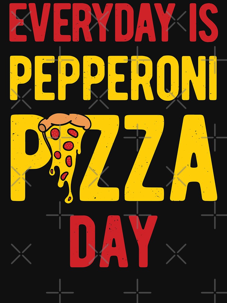 Funny Pepperoni Pizza by artworkbyrihen T-Shirts, Hoodie, Sweatshirt | BlankRebels.com (Image 3)