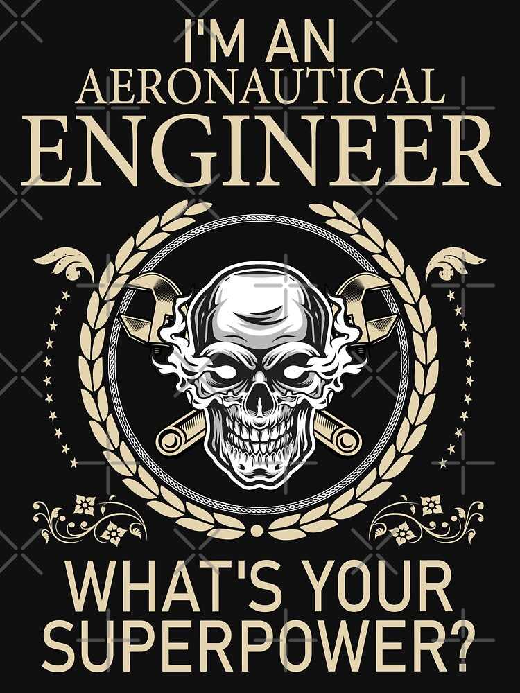 Funny Aeronautical Engineer What's Your Superpower by LifeGoods103 T-Shirts, Hoodie, Sweatshirt | BlankRebels.com (Image 3)