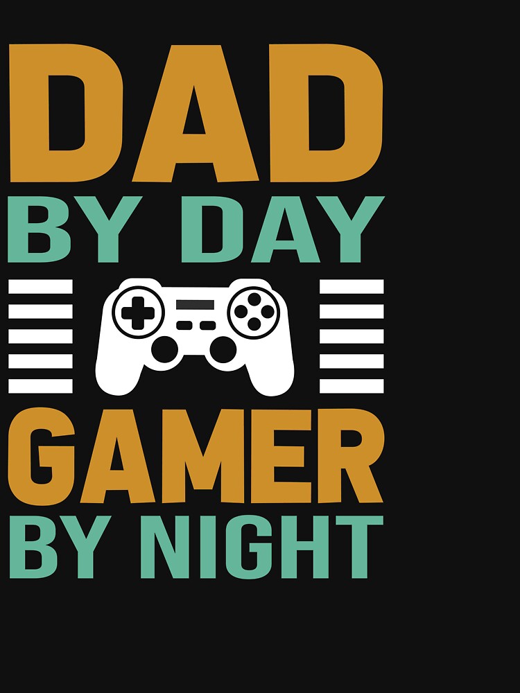 dad by day gamer by night by Fislux T-Shirts, Hoodie, Sweatshirt | BlankRebels.com (Image 3)