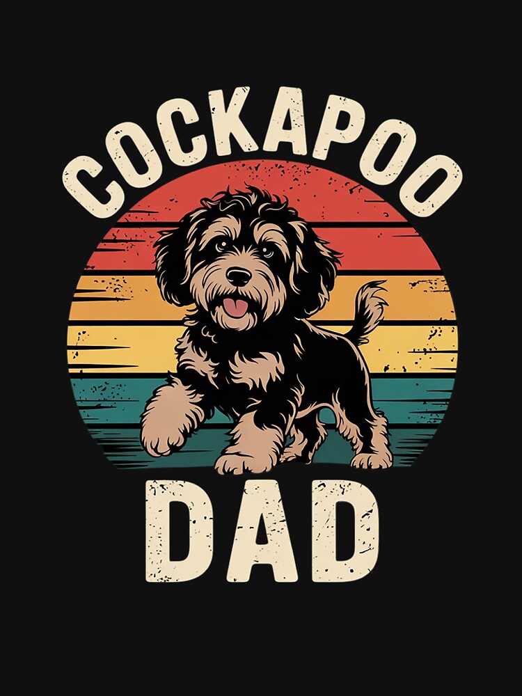 Cockapoo Dad Dog Funny Father's Day Vintage Pet Men Women Kids by RsFilsingerArt T-Shirts, Hoodie, Sweatshirt (Image 2)