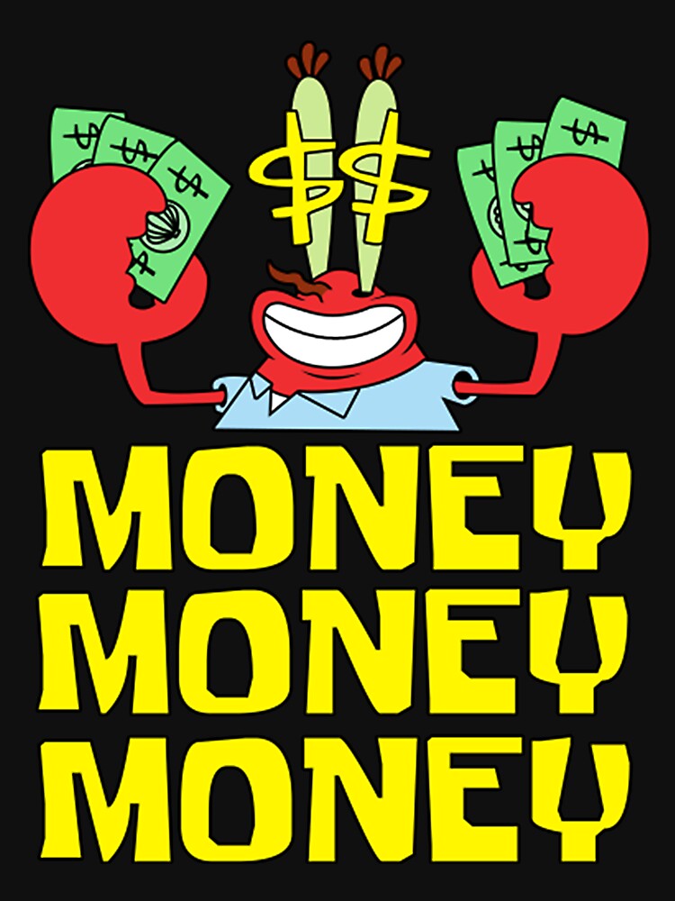Mr Krabs Love Money by Yansbley600 T-Shirts, Hoodie, Sweatshirt | BlankRebels.com (Image 3)