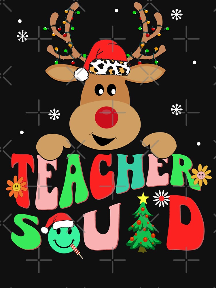 teacher christmas reindeer shirt , matching teacher squad christmas crew grovvy shirt by ZAIN JAMAL Hoodie,... (Image 3)