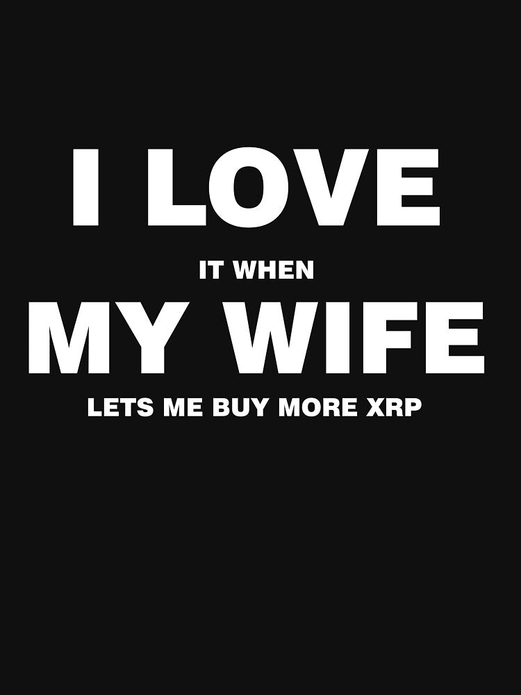 Buying XRP Crypto - Wife Lets Me Buy More XRP by BM Store T-Shirts, Hoodie, Sweatshirt | BlankRebels.com (Image 3)
