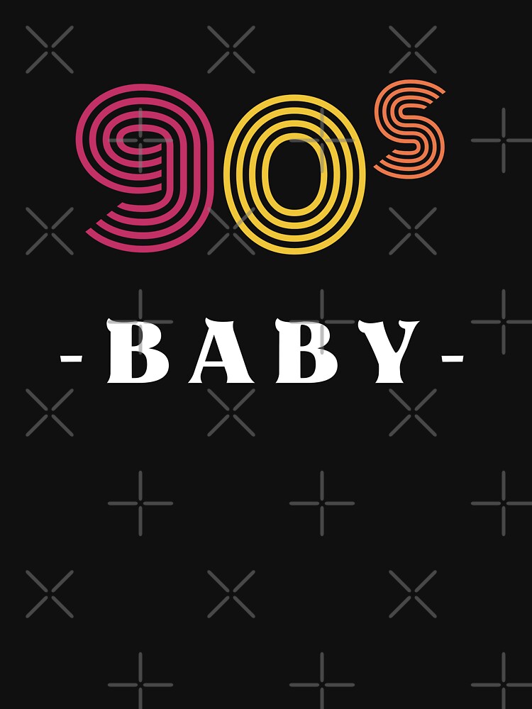 90s Baby T-Shirts, Hoodie, Sweatshirt