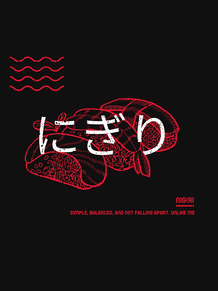 Nigiri - Simple, balanced, and not falling apart, unlike me by Honominu T-Shirts, Hoodie, Sweatshirt (Image 3)