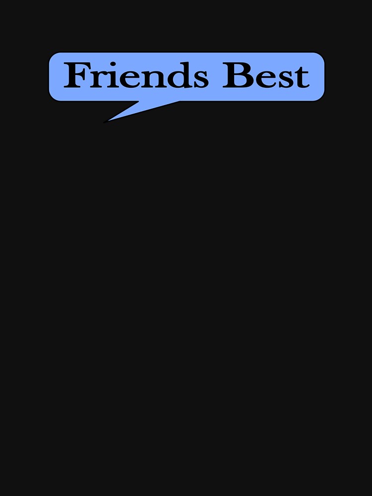 Friends Best Stickers Essential Sticker by SW33TSP0T T-Shirts, Hoodie, Sweatshirt | BlankRebels.com (Image 3)