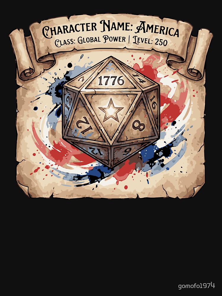 America Level 250 - 1776 D20 Tabletop RPG Patriotic Gamer by gomofo1974 T-Shirts, Hoodie, Sweatshirt (Image 3)