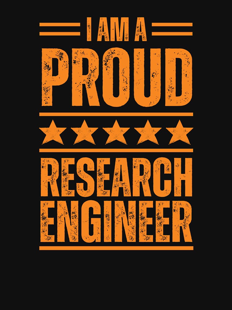 I'm A very proud Research engineer by rootartino T-Shirts, Hoodie, Sweatshirt | BlankRebels.com (Image 3)
