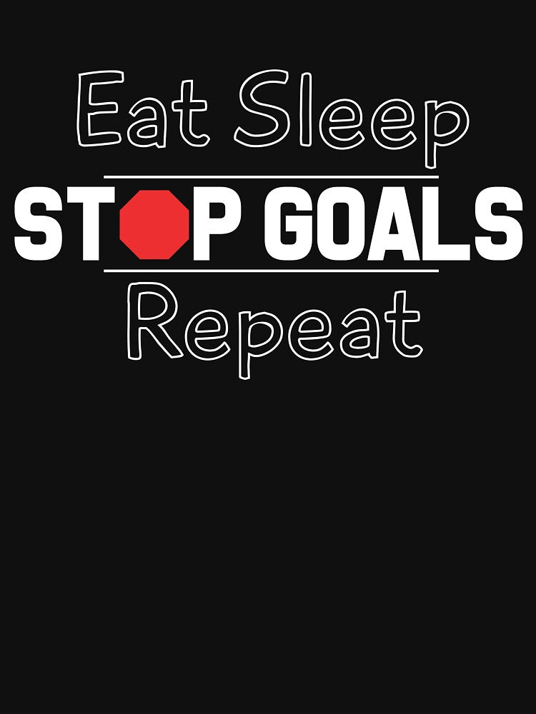 Eat Sleep Stop Goals Repeat by Kieran Abbott