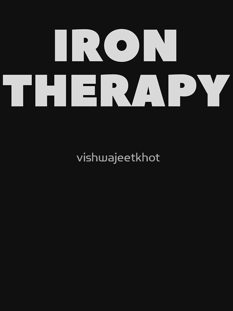 IRON THERAPY by vishwajeetkhot T-Shirts, Hoodie, Sweatshirt | BlankRebels.com (Image 3)
