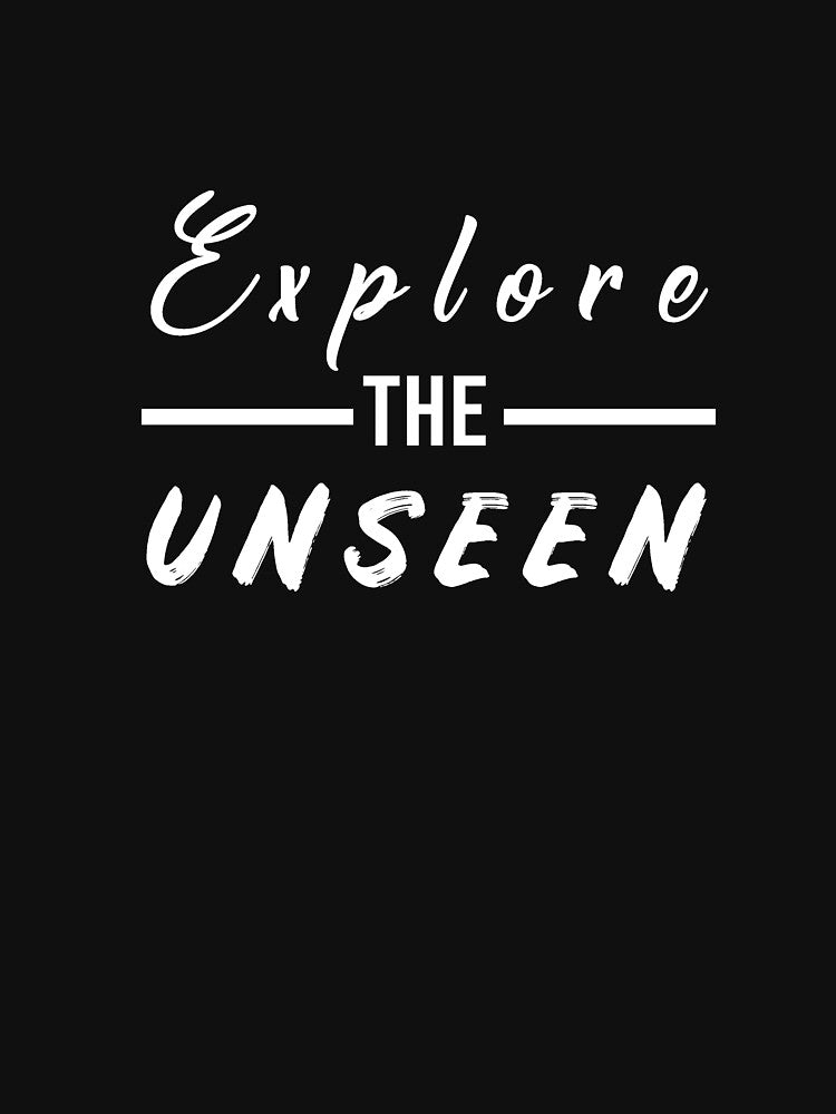 Explore the unseen by younesennassiri T-Shirts, Hoodie, Sweatshirt | BlankRebels.com (Image 3)