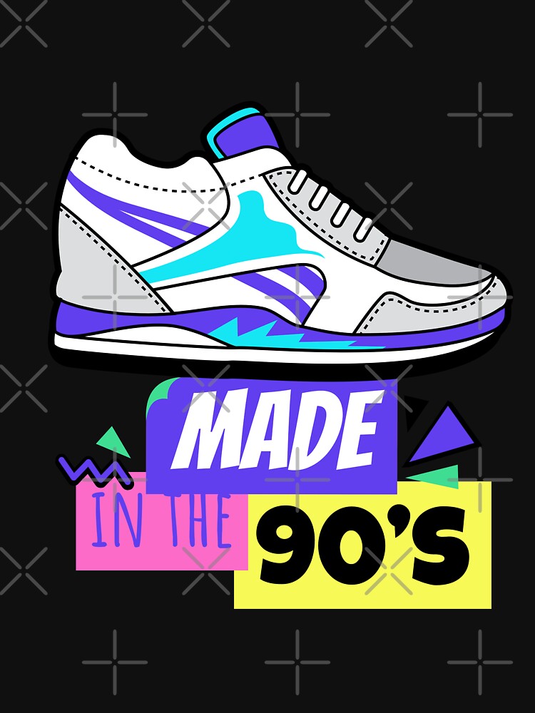 Made In the 90's -  Old School 90s Fashion Shoes Design - by onjcdesign T-Shirts, Hoodie, Sweatshirt (Image 3)