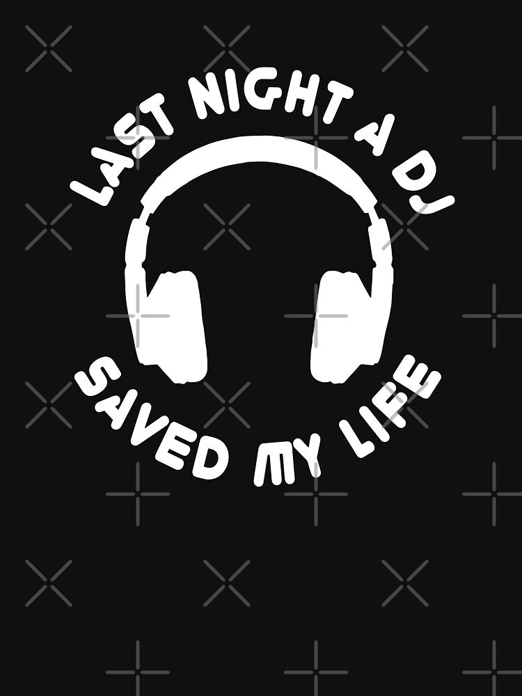 DJ Saved My Life by thirdeyeblue T-Shirts, Hoodie, Sweatshirt | BlankRebels.com (Image 3)