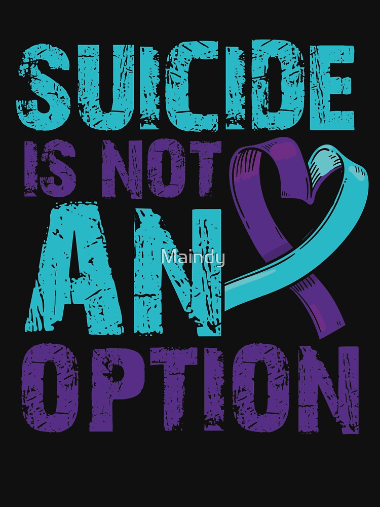 Suicide is NOT an Option T-shirt Suicide Prevention T-shirt Purple and Blue Ribbon T-shirt by Maindy Hoodie,... (Image 3)