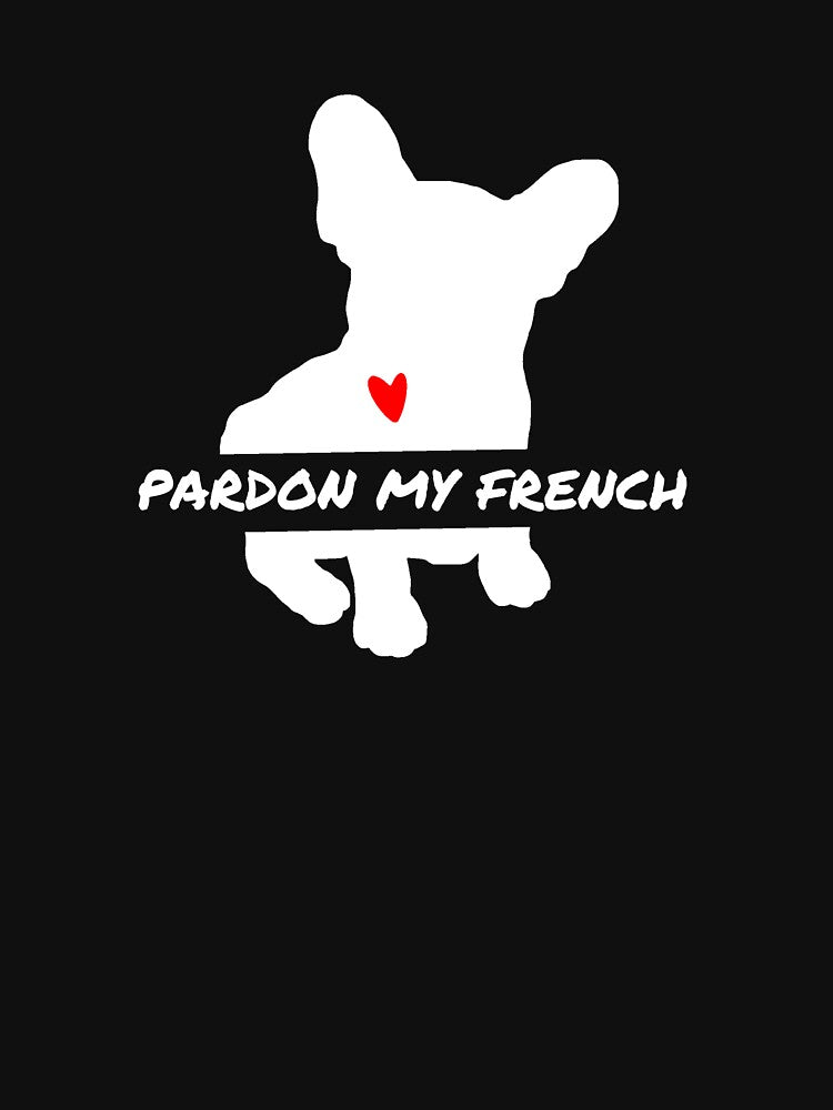 Funny Pardon my French Frenchie Bulldog Design French Bulldog Dog Lover Owner by enjoytheshirt T-Shirts,... (Image 3)