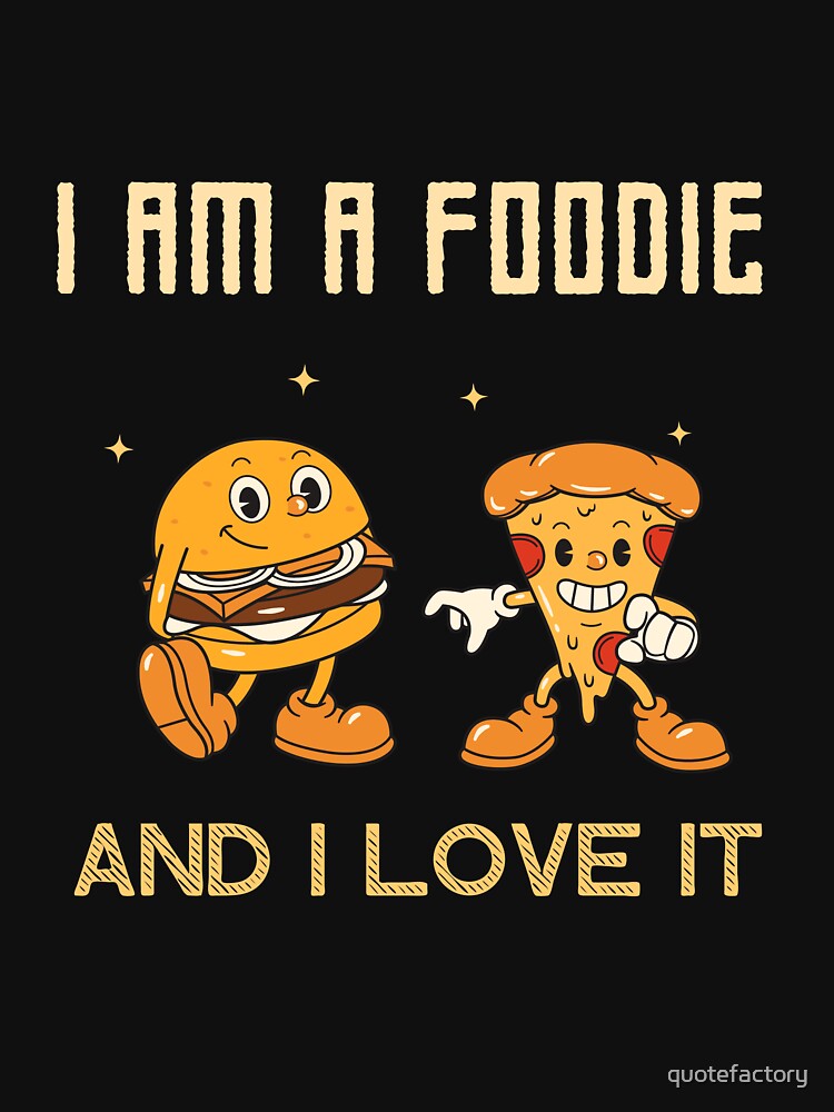 fast food sticker, fast food, foodie t shirt, foodie sticker, foodie by quotefactory Hoodie, Sweatshirt (Image 3)