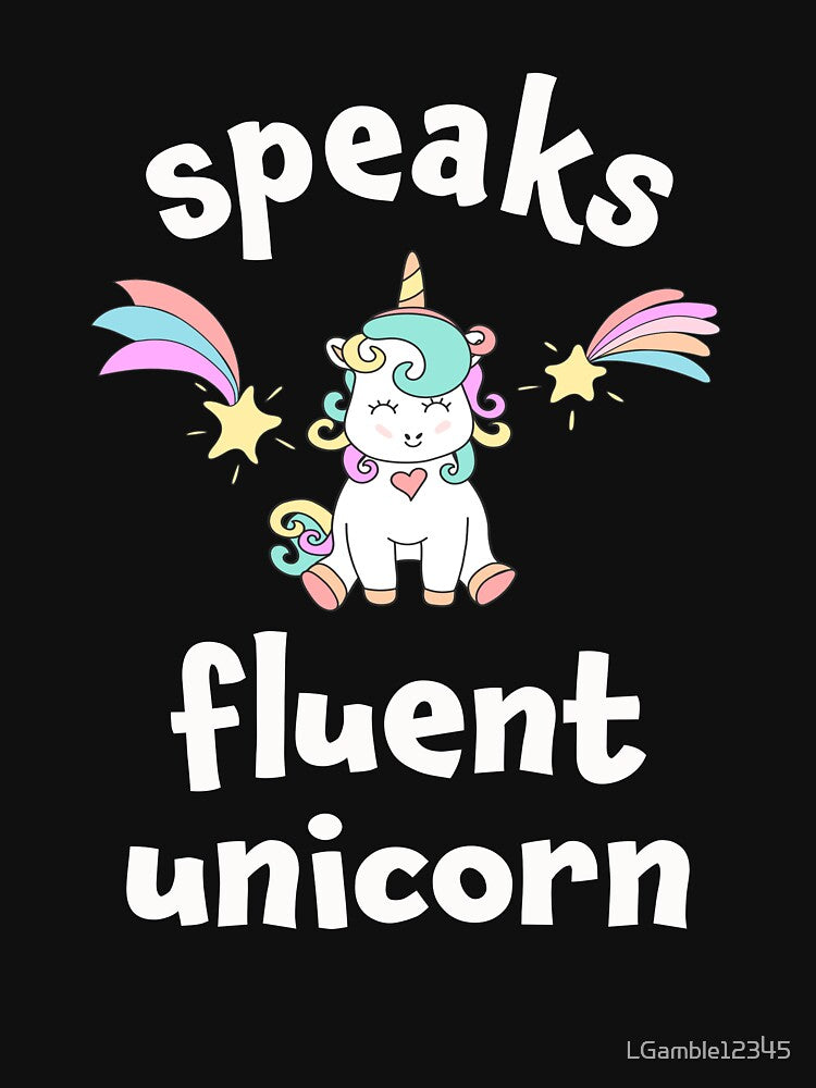 Top Fun Speaks Fluent Unicorn Fun Design by LGamble12345 T-Shirts, Hoodie, Sweatshirt | BlankRebels.com (Image 3)