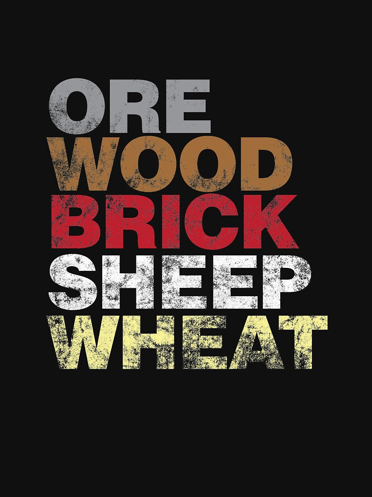 Ore Wood Brick Sheet Wheat Funny Settlers Board Game design by Jockeybox T-Shirts, Hoodie, Sweatshirt (Image 3)