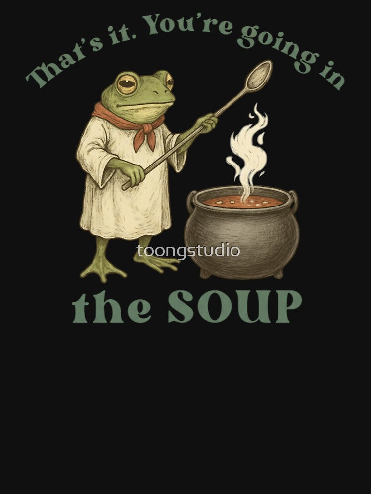 Funny Frog You'Re Going Soup Cottagecore Frog Wizard Frog Vintage Whimsical Frog T-Shirts, Hoodie, Sweatshirt