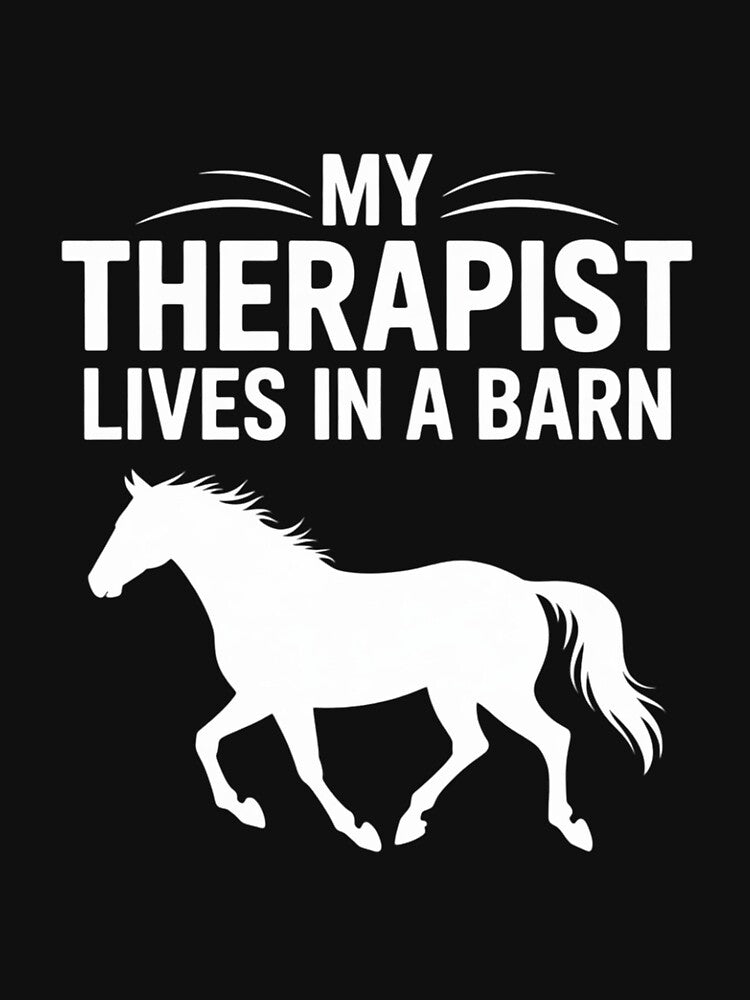 My Therapist Live In A Barn - Horse by EntroRhim T-Shirts, Hoodie, Sweatshirt | BlankRebels.com (Image 3)
