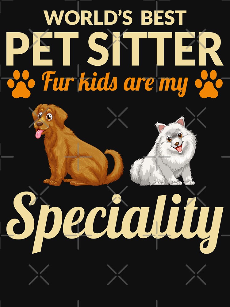 Pet Sitter Sitting Dog Walker Fur Animal Funny by CuteDesigns1