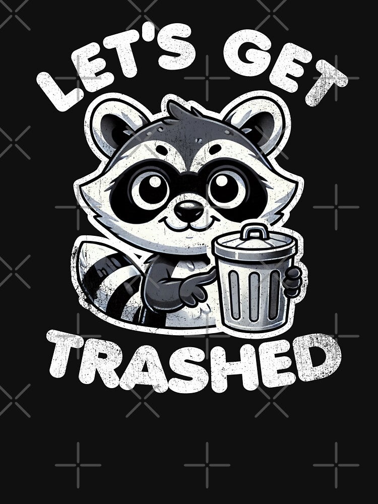 Let's Get Trashed by DetourShirts T-Shirts, Hoodie, Sweatshirt | BlankRebels.com (Image 3)