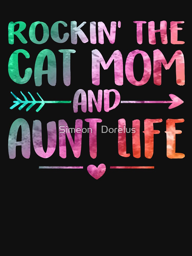 Floral Rockin' the Cat Mom and Aunt Life Mothers Day by Simeon	 Dorelus T-Shirts, Hoodie, Sweatshirt (Image 3)