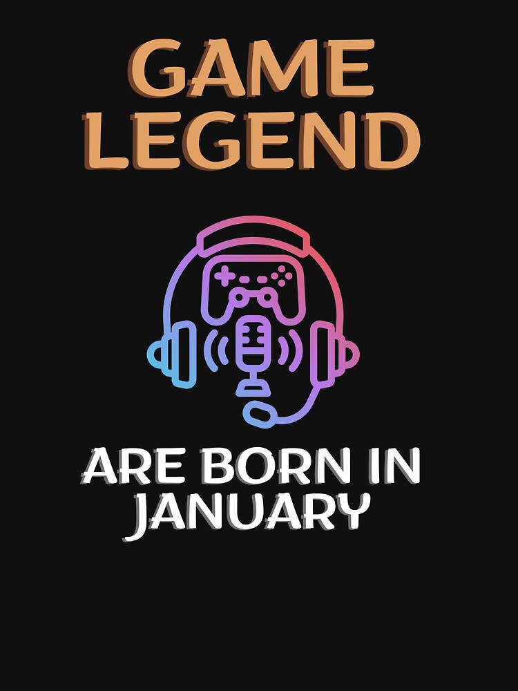Game legend - Born in January - BW by Nemesiscrowd T-Shirts, Hoodie, Sweatshirt | BlankRebels.com (Image 3)