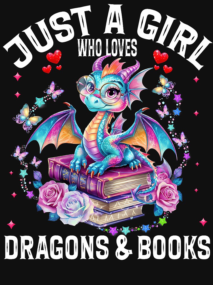 Just A Girl Who Loves Dragons And Books Dragon Reading by DesireeAngela1 T-Shirts, Hoodie, Sweatshirt (Image 3)
