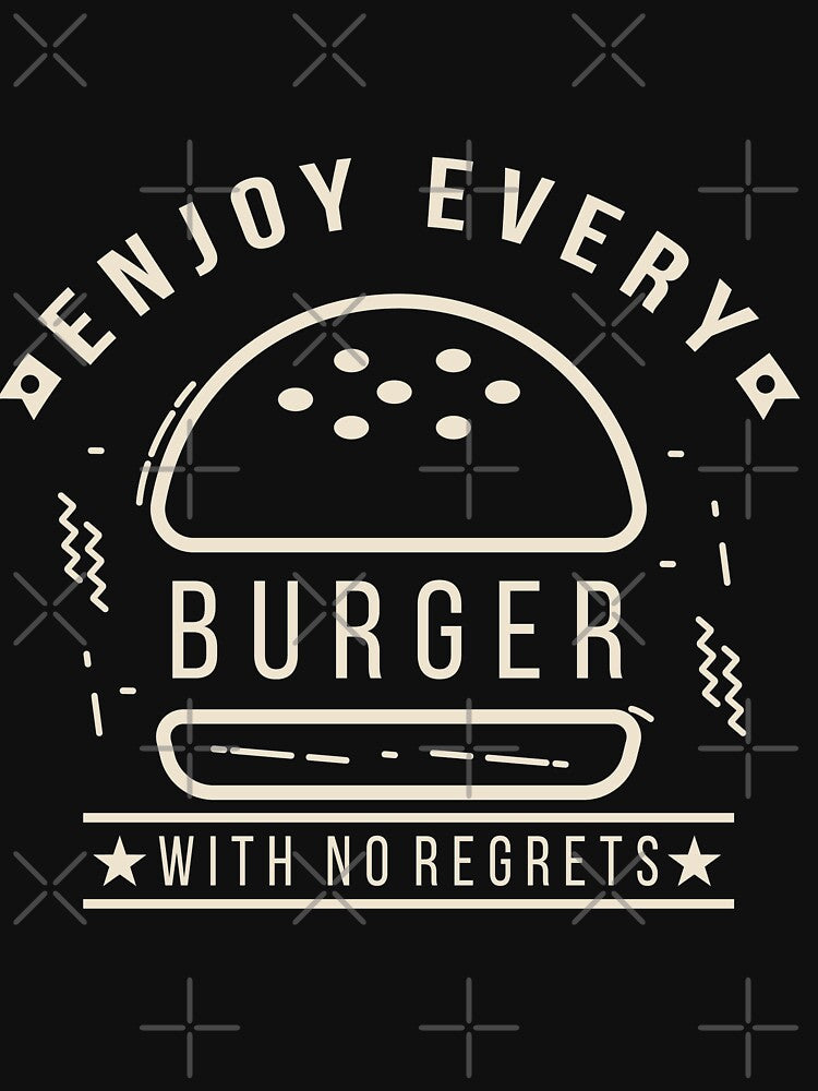 Enjoy Every Burger With No Regrets by faudeltn T-Shirts, Hoodie, Sweatshirt | BlankRebels.com (Image 3)