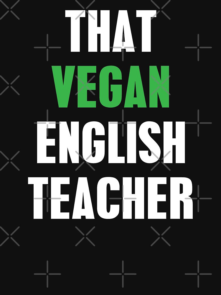 That Vegan English Teacher by Mariano Topno T-Shirts, Hoodie, Sweatshirt | BlankRebels.com (Image 3)