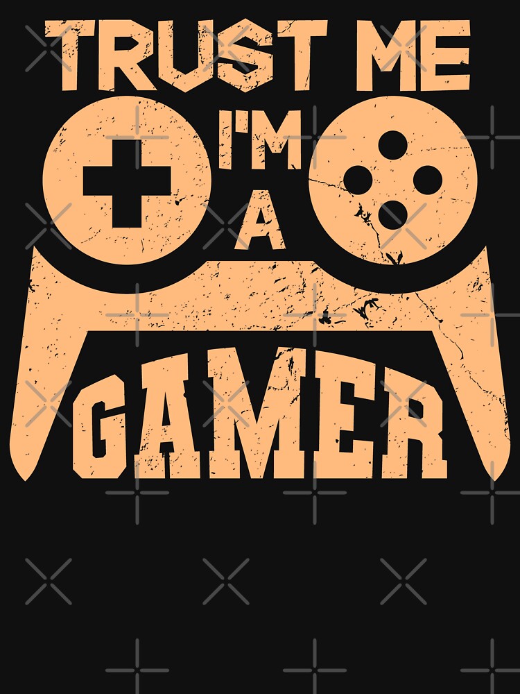 Trust Me I'M Gamer T-Shirts, Hoodie, Sweatshirt