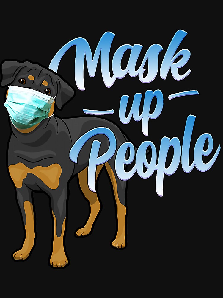 Rottweiler Dog Wear Face Mask Awareness by RebeccaCBurton T-Shirts, Hoodie, Sweatshirt | BlankRebels.com (Image 3)