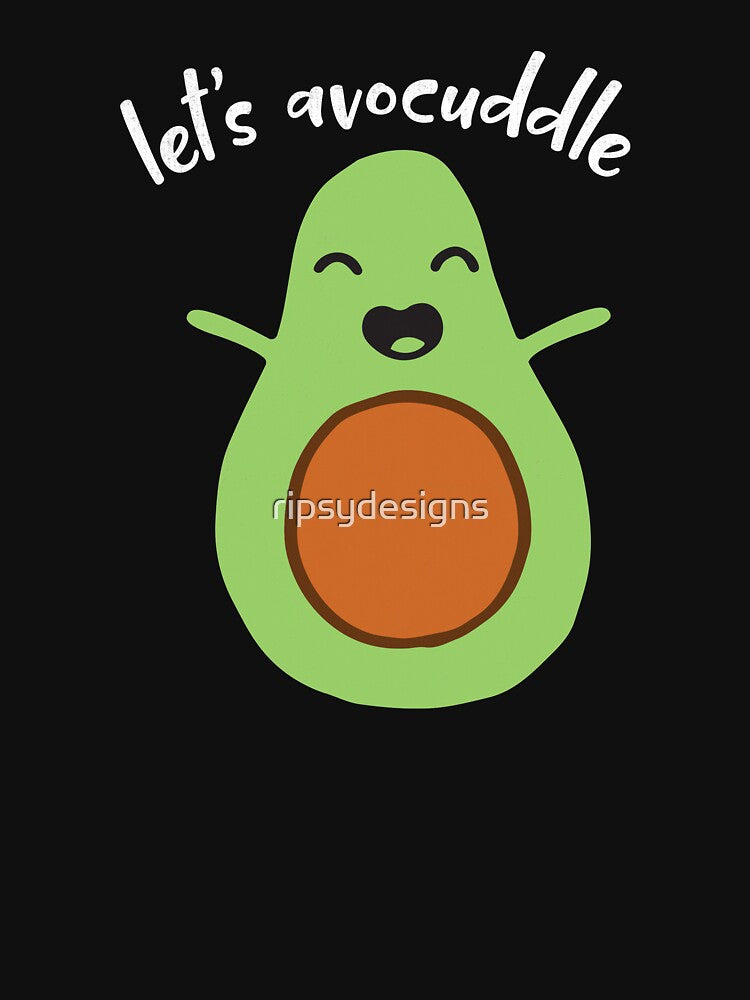 Humor Avocado Let's Avocuddle Adorable Couple His and Hers by ripsydesigns T-Shirts, Hoodie, Sweatshirt (Image 3)