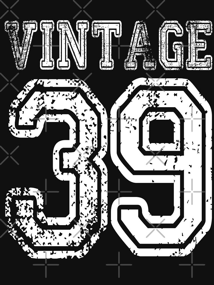 Vintage 39 2039 1939 T-shirt Birthday Gift Age Year Old Boy Girl Cute Funny Man Woman Jersey Style by... (Image 3)