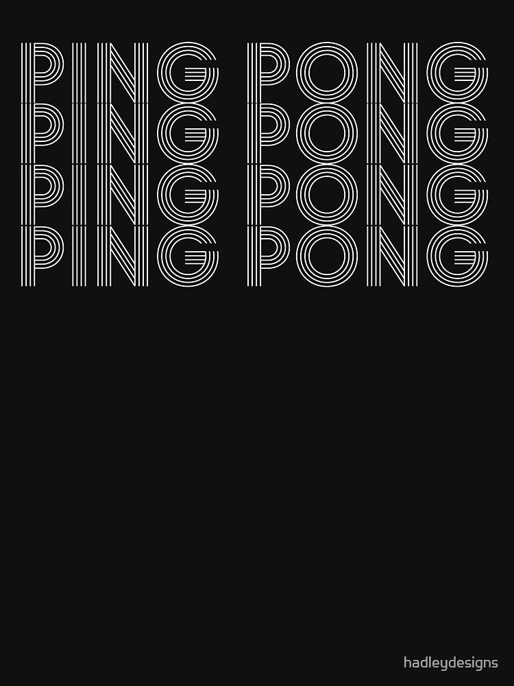 Ping Pong Vintage Funny Table Tennis Player Gift T Shirt 2 by hadleydesigns Hoodie, Sweatshirt | BlankRebels.com (Image 3)