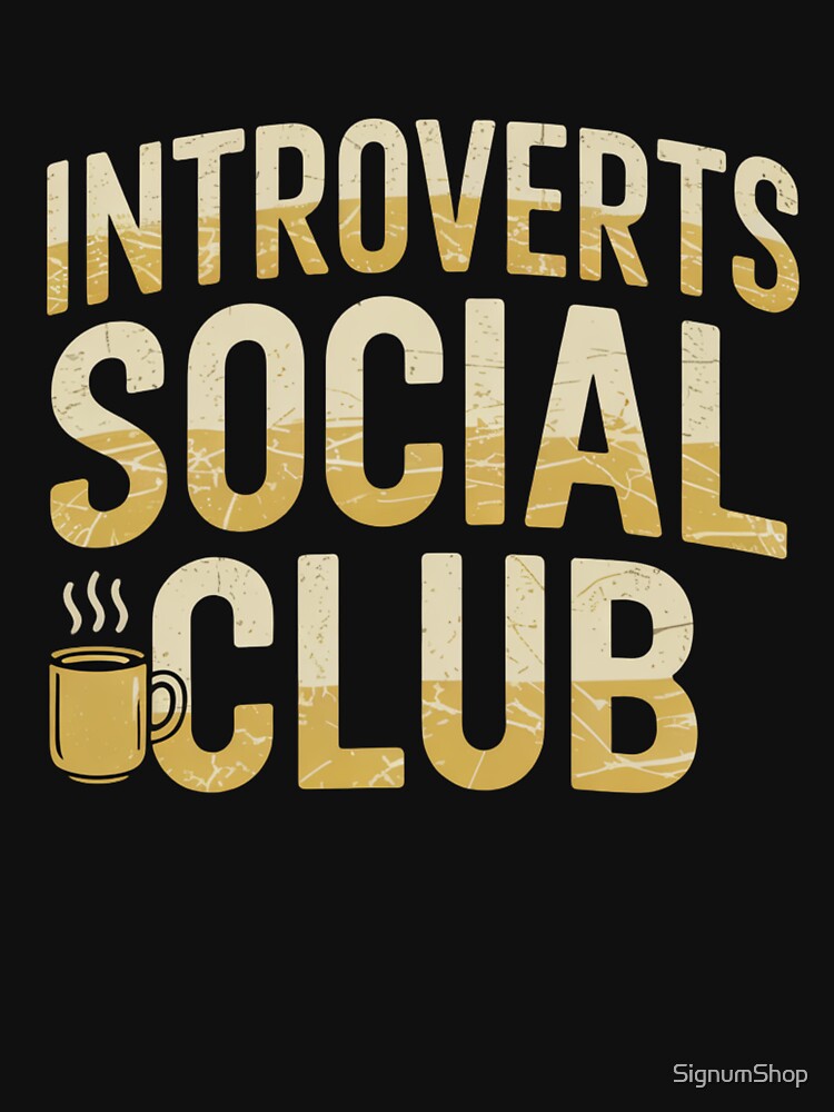 Introverts Social Club by SignumShop T-Shirts, Hoodie, Sweatshirt | BlankRebels.com (Image 3)