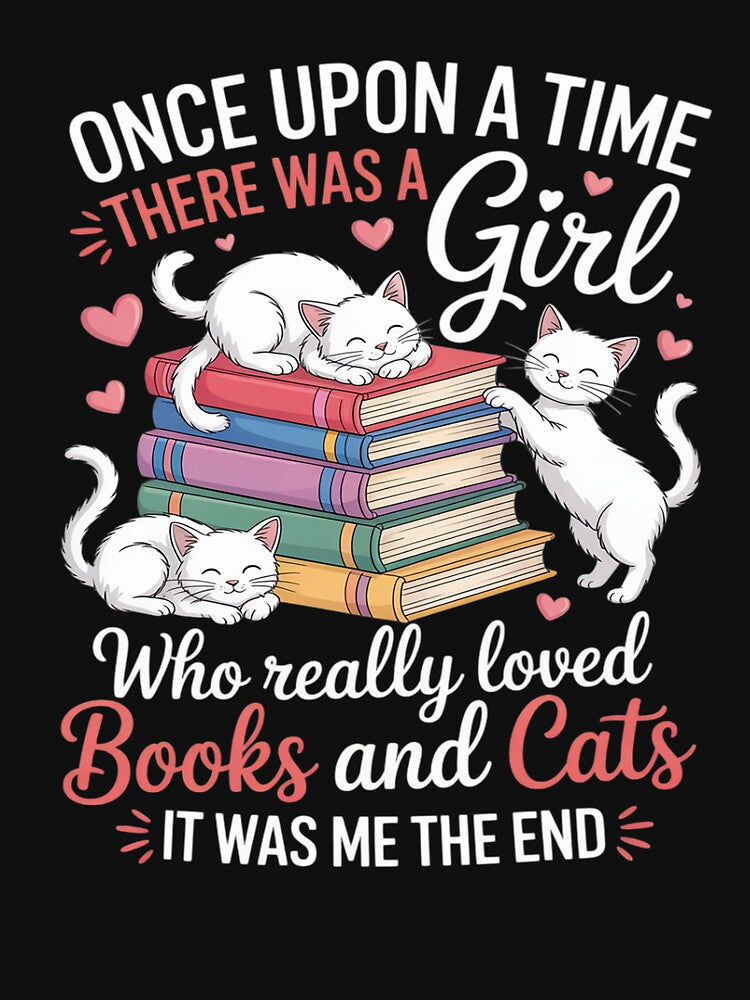 Once Upon A Time There Was A Girl Who Loved Books And Cats by procionartss T-Shirts, Hoodie, Sweatshirt (Image 3)