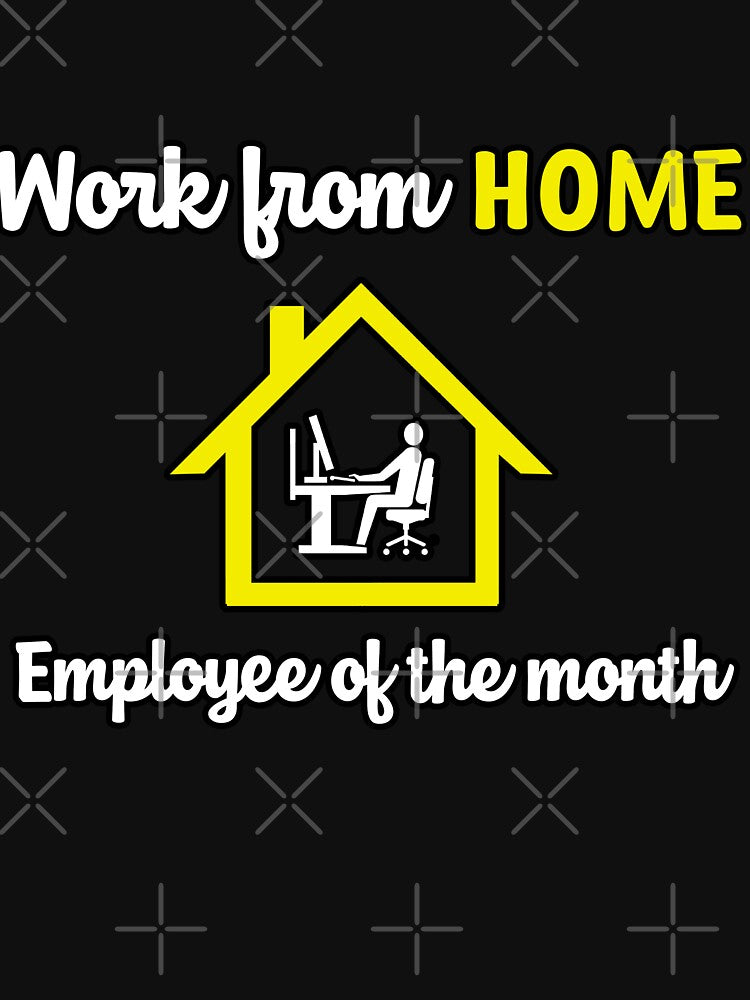 work from home employee of the month by Th3 Merch T-Shirts, Hoodie, Sweatshirt | BlankRebels.com (Image 3)