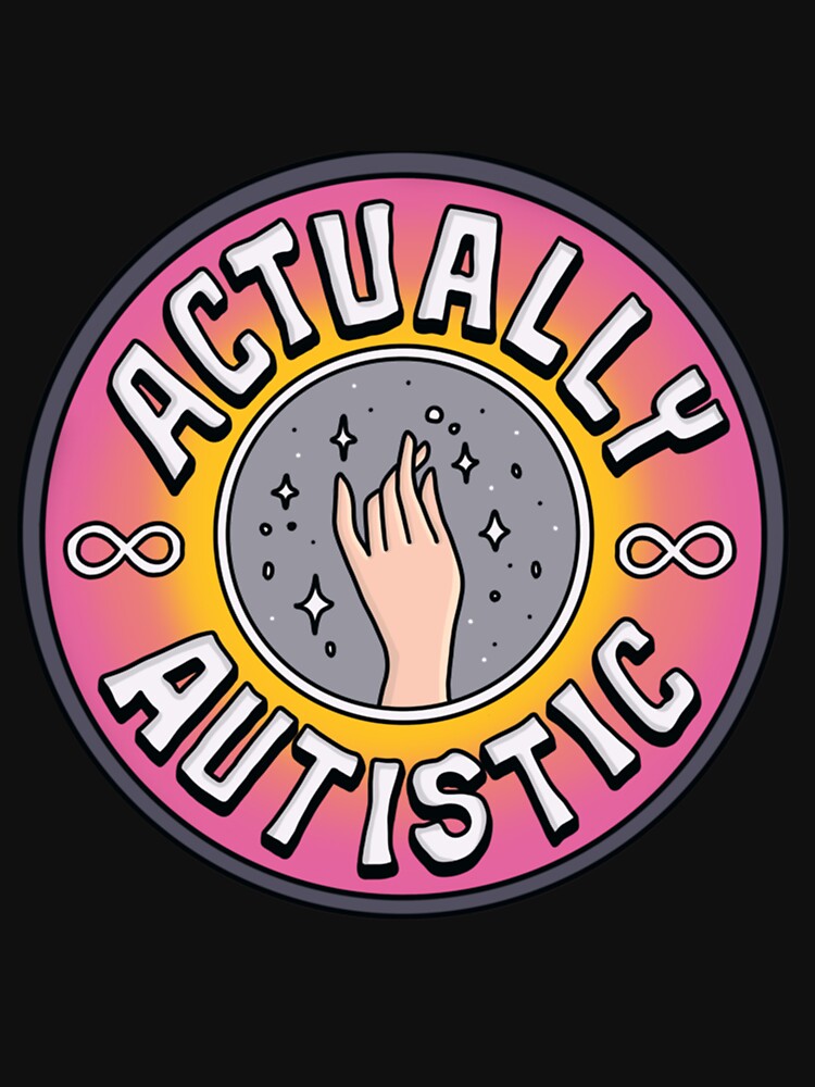 Actually Autistic by hoiurara T-Shirts, Hoodie, Sweatshirt | BlankRebels.com (Image 3)
