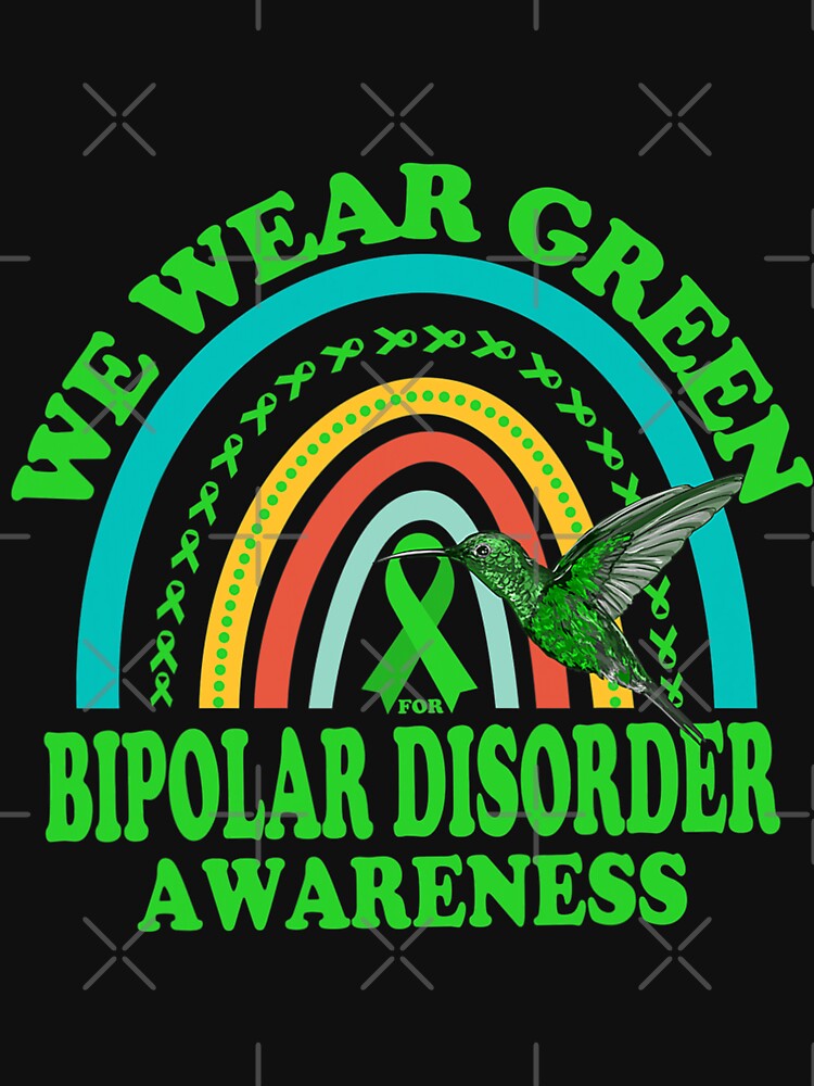 Hummingbird We Wear Green for Bipolar Disorder Mental Health by EdwardSamuels T-Shirts, Hoodie, Sweatshirt (Image 3)