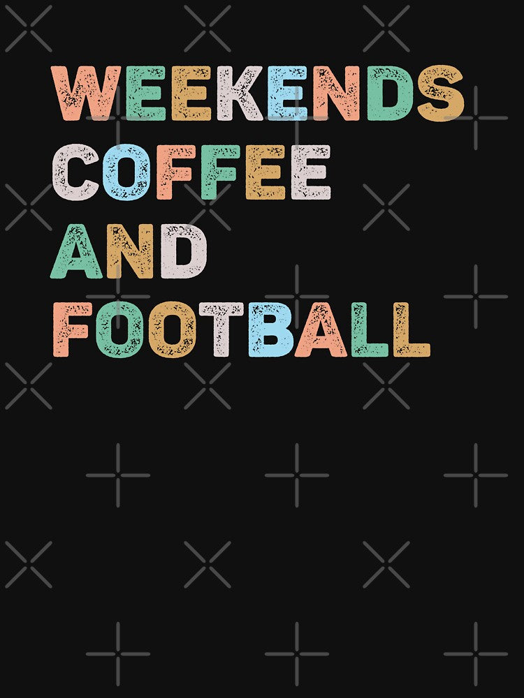 Weekends Coffee Football Colorful Football Mom T-Shirts, Hoodie, Sweatshirt
