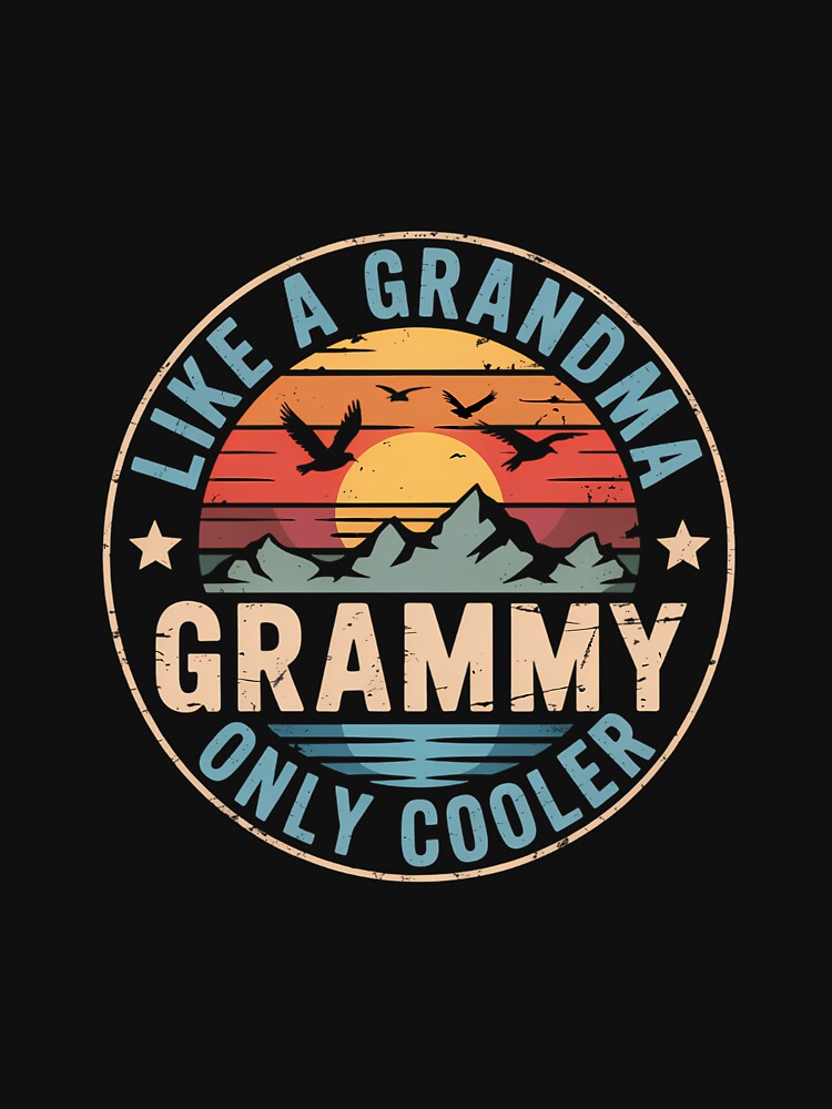 Grammy Like A Grandma Only Cooler Mother's Day by FaithAbbott T-Shirts, Hoodie, Sweatshirt | BlankRebels.com (Image 2)