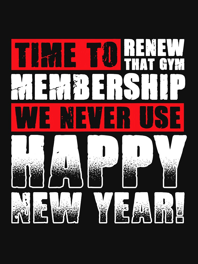 Time To Renew That Gym Membership We by NeverLoseSF T-Shirts, Hoodie, Sweatshirt | BlankRebels.com (Image 3)