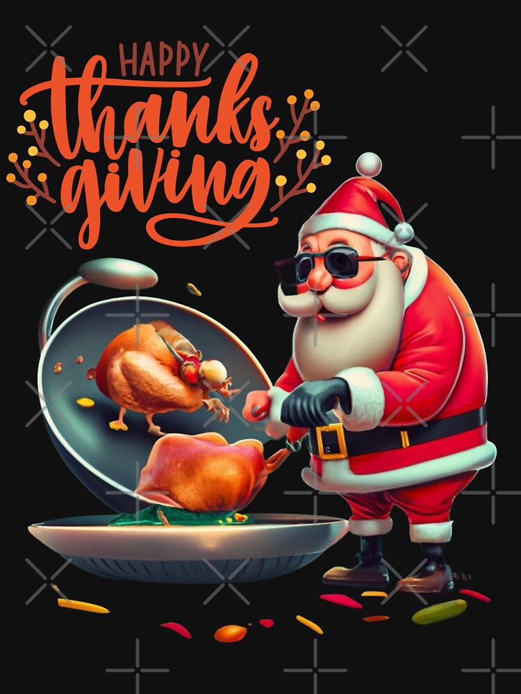 Santa is frying a turkey for thanksgiving day by ArtFeverShop T-Shirts, Hoodie, Sweatshirt | BlankRebels.com (Image 3)