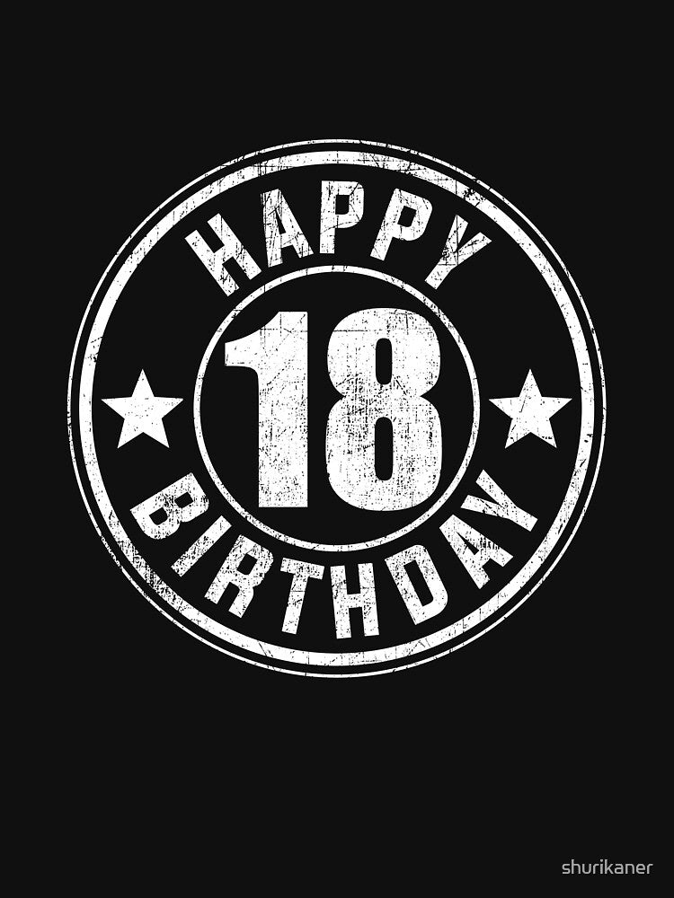 18th birthday happy birthday retro vintage by shurikaner T-Shirts, Hoodie, Sweatshirt | BlankRebels.com (Image 3)