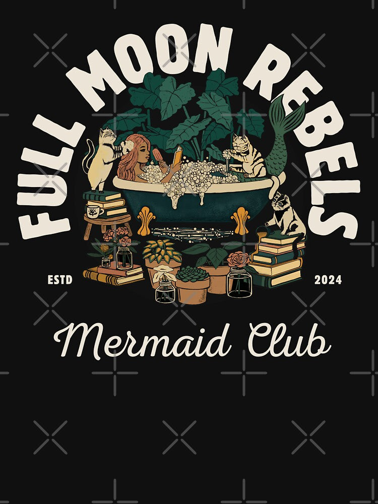 Full Moon Rebels Mermaid Club by FullMoonRebels T-Shirts, Hoodie, Sweatshirt | BlankRebels.com (Image 3)