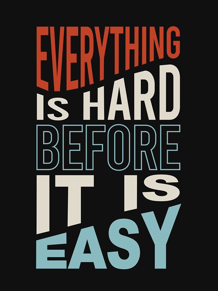 Fitness Motivation Everything is Hard before It Is Easy by whyitsme T-Shirts, Hoodie, Sweatshirt | BlankRebels.com (Image 3)